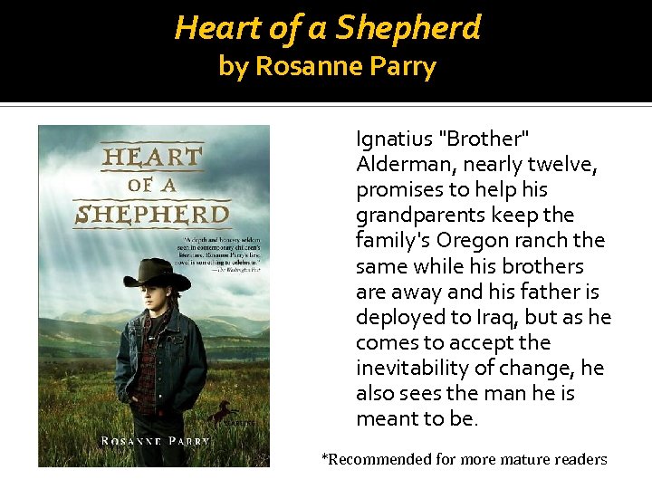 Heart of a Shepherd by Rosanne Parry Ignatius "Brother" Alderman, nearly twelve, promises to