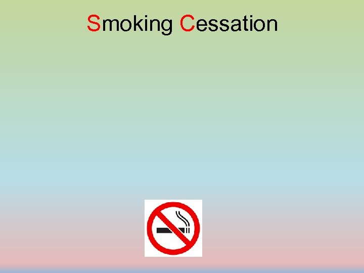 Smoking Cessation 