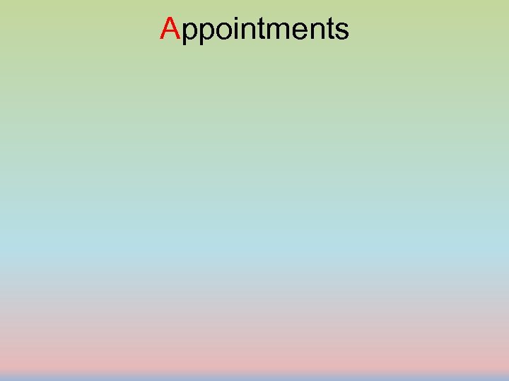 Appointments 