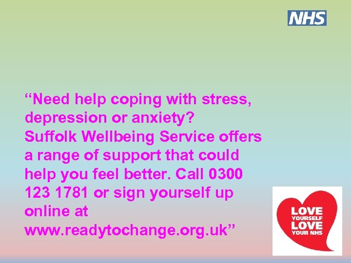 “Need help coping with stress, depression or anxiety? Suffolk Wellbeing Service offers a range