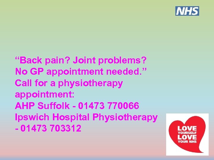 “Back pain? Joint problems? No GP appointment needed. ” Call for a physiotherapy appointment: