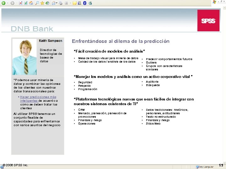 Enfrentándose al dilema de la predicción Director de tecnologías de bases de datos “Podemos