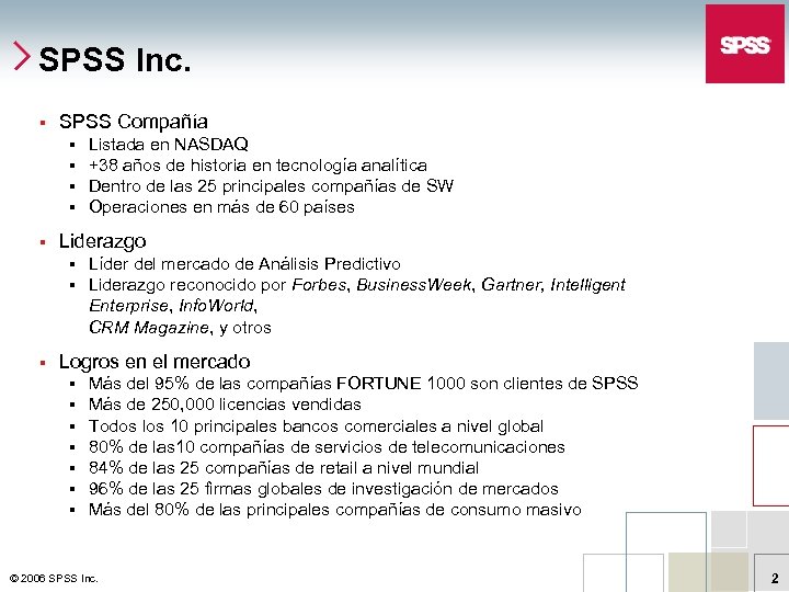 SPSS Inc. § SPSS Compañía § § § Liderazgo § § § Listada en