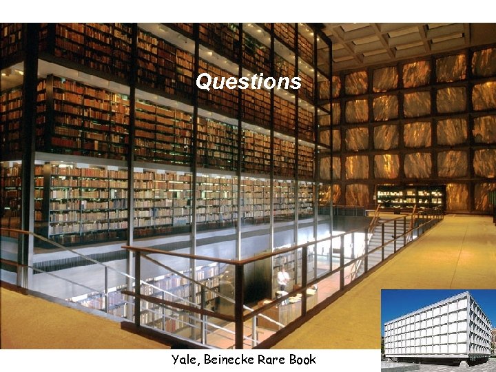 Questions Yale, Beinecke Rare Book 