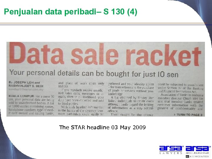 Penjualan data peribadi– S 130 (4) The STAR headline 03 May 2009 