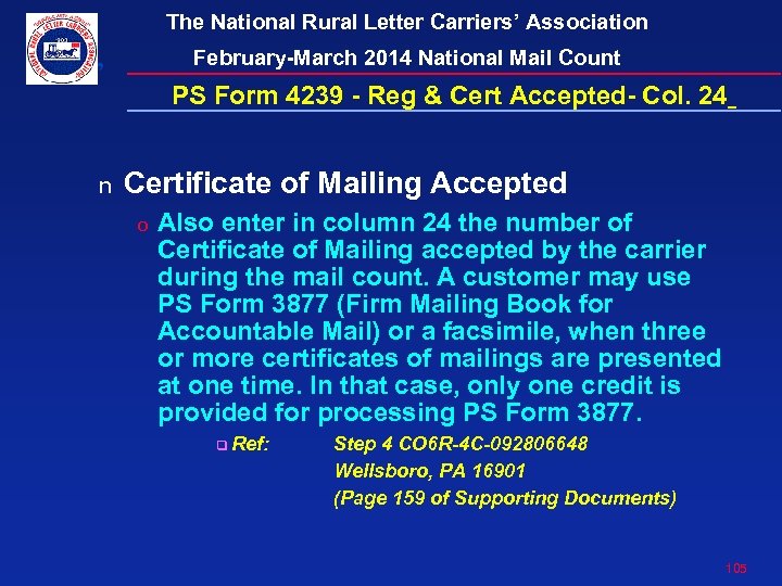 The National Rural Letter Carriers’ Association February-March 2014 National Mail Count PS Form 4239