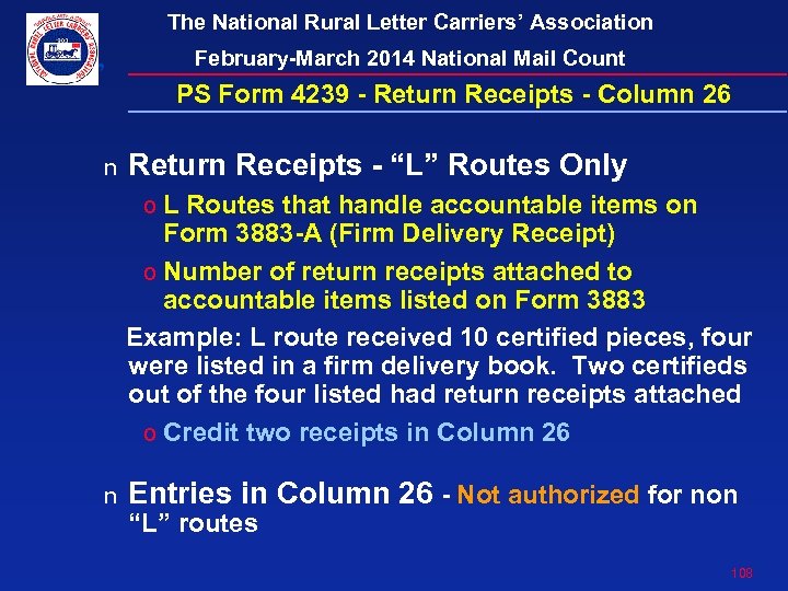The National Rural Letter Carriers’ Association February-March 2014 National Mail Count PS Form 4239