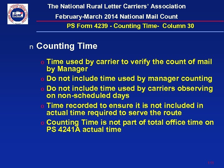 The National Rural Letter Carriers’ Association February-March 2014 National Mail Count PS Form 4239