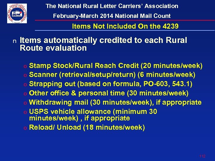 The National Rural Letter Carriers’ Association February-March 2014 National Mail Count Items Not Included
