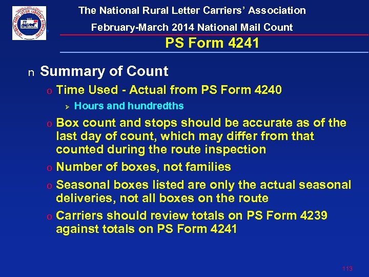 The National Rural Letter Carriers’ Association February-March 2014 National Mail Count PS Form 4241