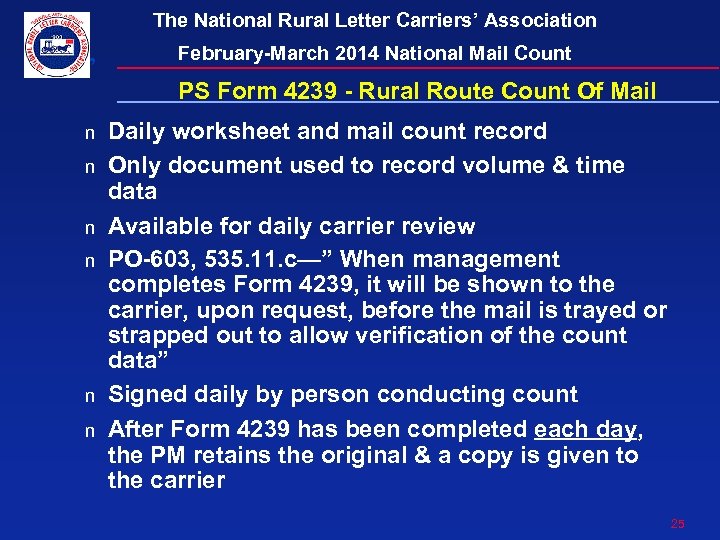 The National Rural Letter Carriers’ Association February-March 2014 National Mail Count PS Form 4239
