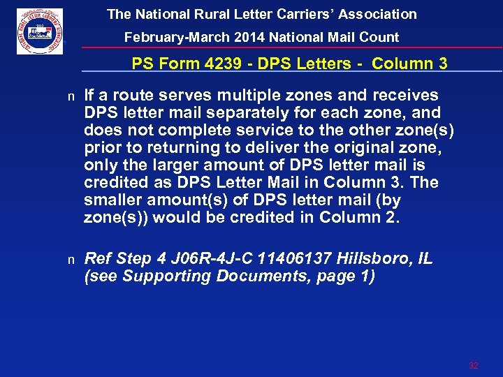 The National Rural Letter Carriers’ Association February-March 2014 National Mail Count PS Form 4239