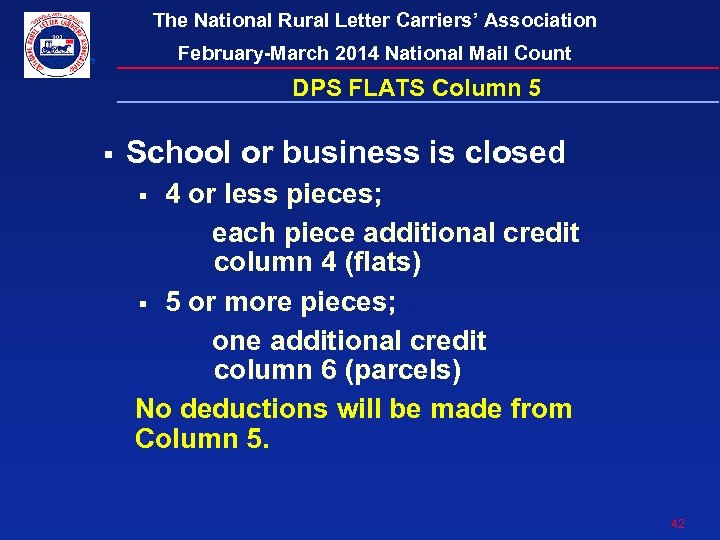 The National Rural Letter Carriers’ Association February-March 2014 National Mail Count DPS FLATS Column