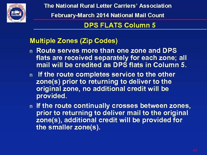 The National Rural Letter Carriers’ Association February-March 2014 National Mail Count DPS FLATS Column