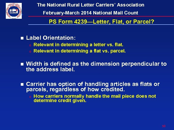 The National Rural Letter Carriers’ Association February-March 2014 National Mail Count PS Form 4239—Letter,