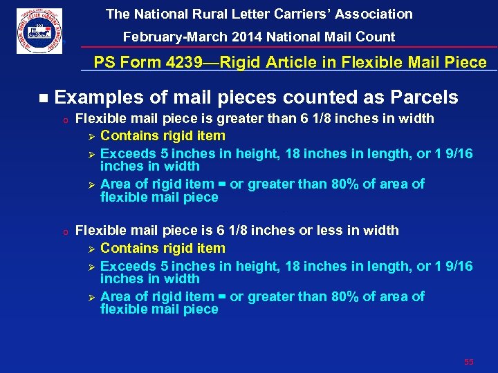 The National Rural Letter Carriers’ Association February-March 2014 National Mail Count PS Form 4239—Rigid
