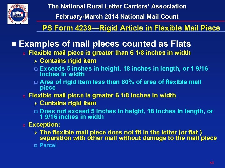 The National Rural Letter Carriers’ Association February-March 2014 National Mail Count PS Form 4239—Rigid
