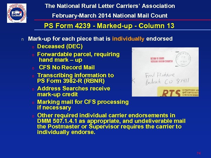 The National Rural Letter Carriers’ Association February-March 2014 National Mail Count PS Form 4239