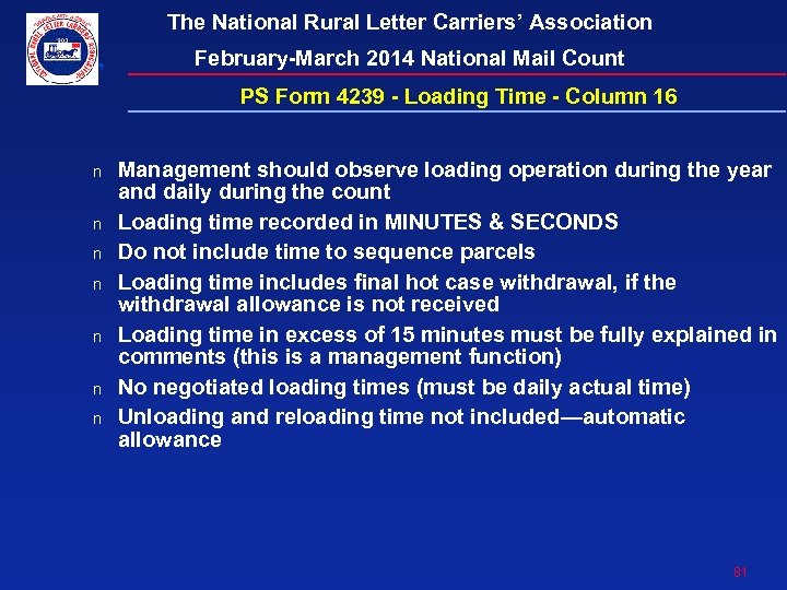 The National Rural Letter Carriers’ Association February-March 2014 National Mail Count PS Form 4239