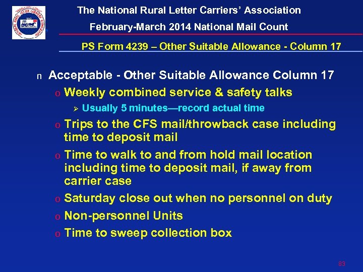 The National Rural Letter Carriers’ Association February-March 2014 National Mail Count PS Form 4239