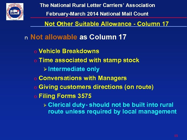 The National Rural Letter Carriers’ Association February-March 2014 National Mail Count Not Other Suitable