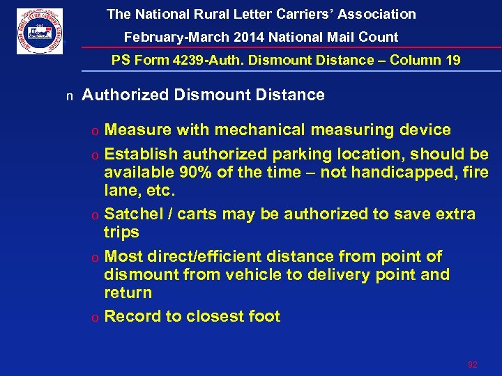 The National Rural Letter Carriers’ Association February-March 2014 National Mail Count PS Form 4239
