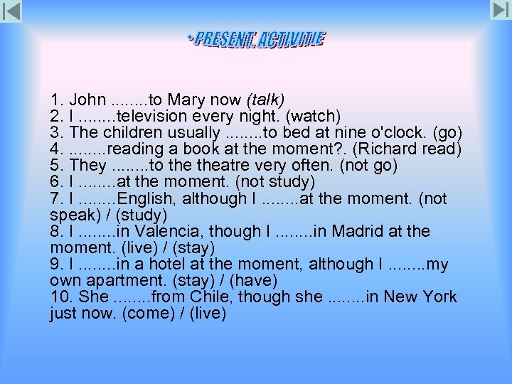 1. John. . . . to Mary now (talk) 2. I. . . .