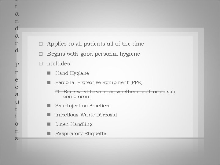 S t a n d a r d P r e c a u