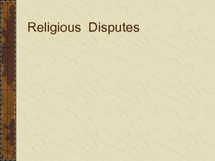 Religious Disputes 