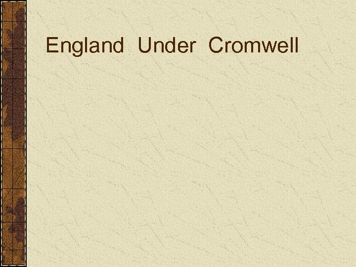 England Under Cromwell 