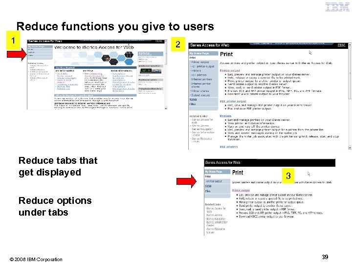 Reduce functions you give to users 1 2 2 Reduce tabs that get displayed
