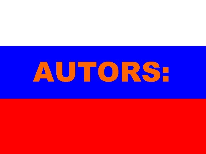 AUTORS: 