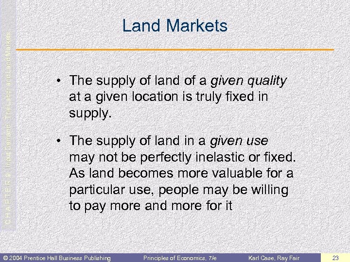 C H A P T E R 9: Input Demand: The Labor and Land