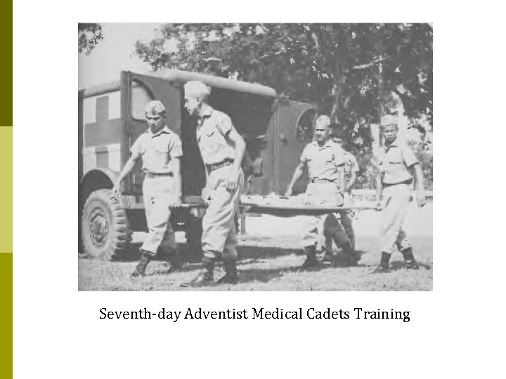Seventh-day Adventist Medical Cadets Training 