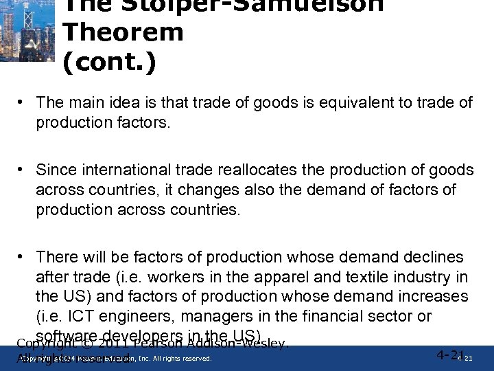 The Stolper-Samuelson Theorem (cont. ) • The main idea is that trade of goods