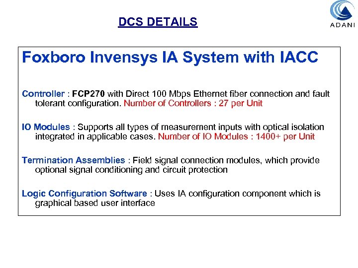 DCS DETAILS Foxboro Invensys IA System with IACC Controller : FCP 270 with Direct