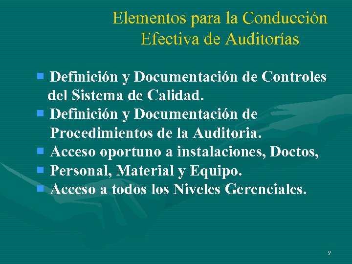 Elementos para la Conducción Efectiva de Auditorías ¡ Definición y Documentación de Controles del