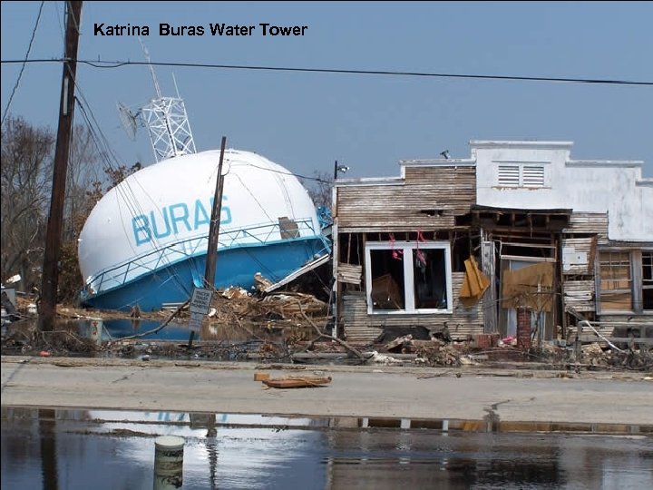 Katrina Buras Water Tower 