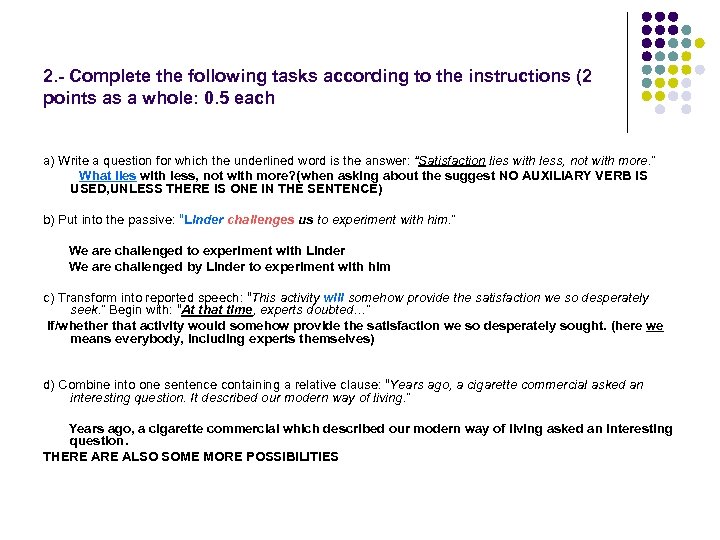 2. - Complete the following tasks according to the instructions (2 points as a