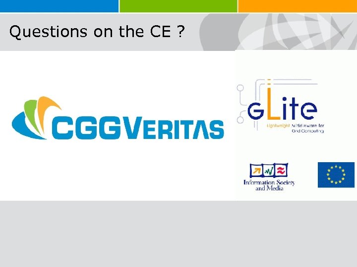 Questions on the CE ? Sample Image 