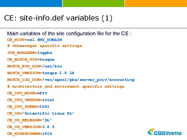 CE: site-info. def variables (1) Main variables of the site configuration file for the
