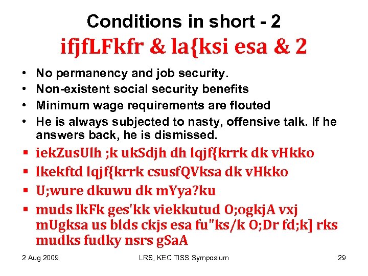 Conditions in short - 2 ifjf. LFkfr & la{ksi esa & 2 • •