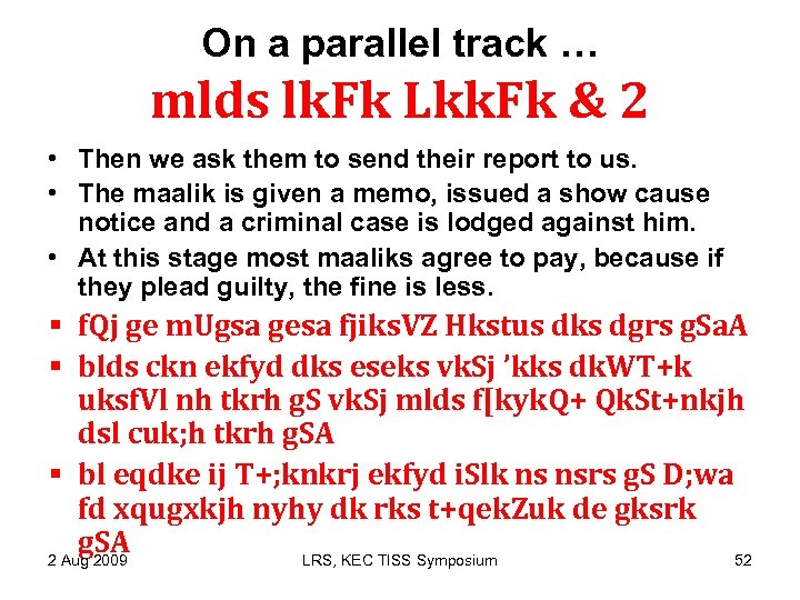 On a parallel track … mlds lk. Fk Lkk. Fk & 2 • Then