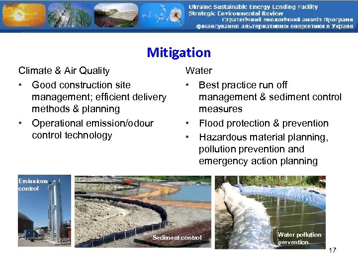 Mitigation Climate & Air Quality • Good construction site management; efficient delivery methods &