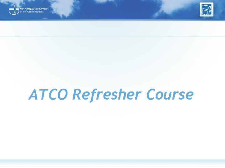 ATCO Refresher Course 