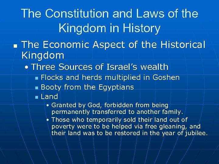 The Constitution and Laws of the Kingdom in History n The Economic Aspect of