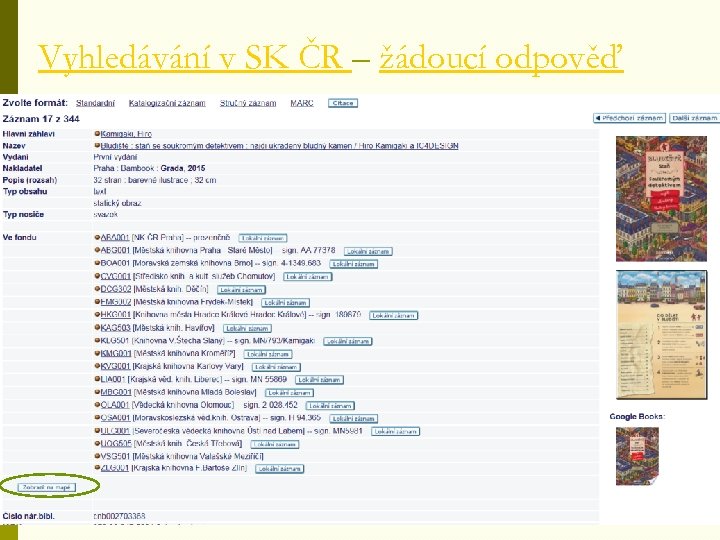 Vyhledávání v SK ČR – žádoucí odpověď 