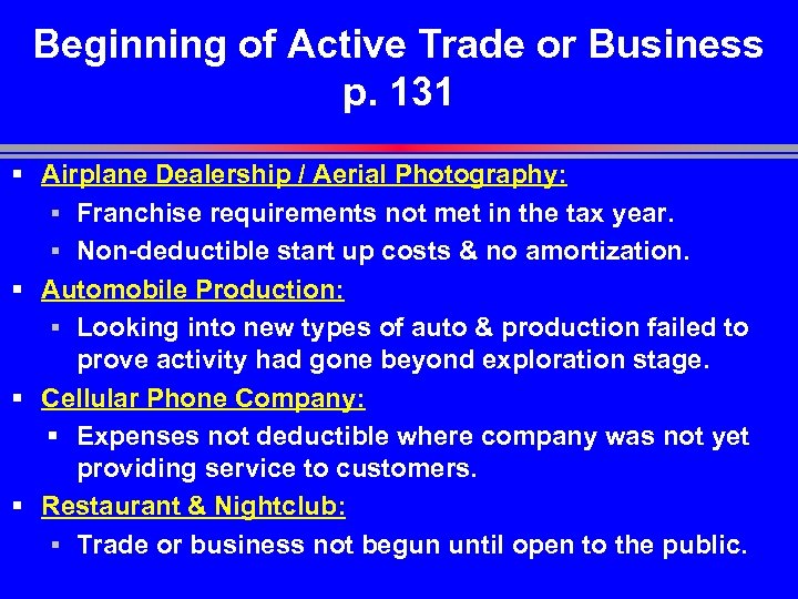 Beginning of Active Trade or Business p. 131 § Airplane Dealership / Aerial Photography:
