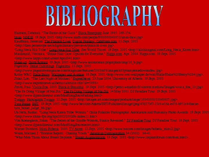 Hairston, Deborah. "The Battle of the Curls. " Black Enterprise June 1985: 169 -174.