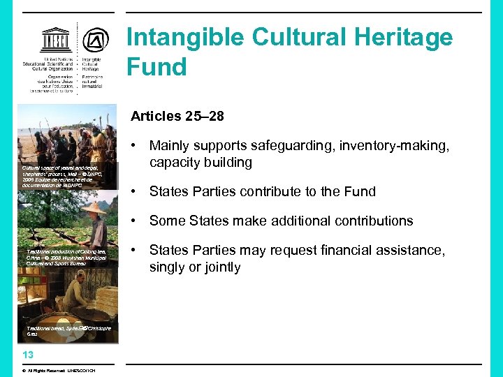 Intangible Cultural Heritage Fund Articles 25– 28 Cultural space of yaaral and degal, shepherds’